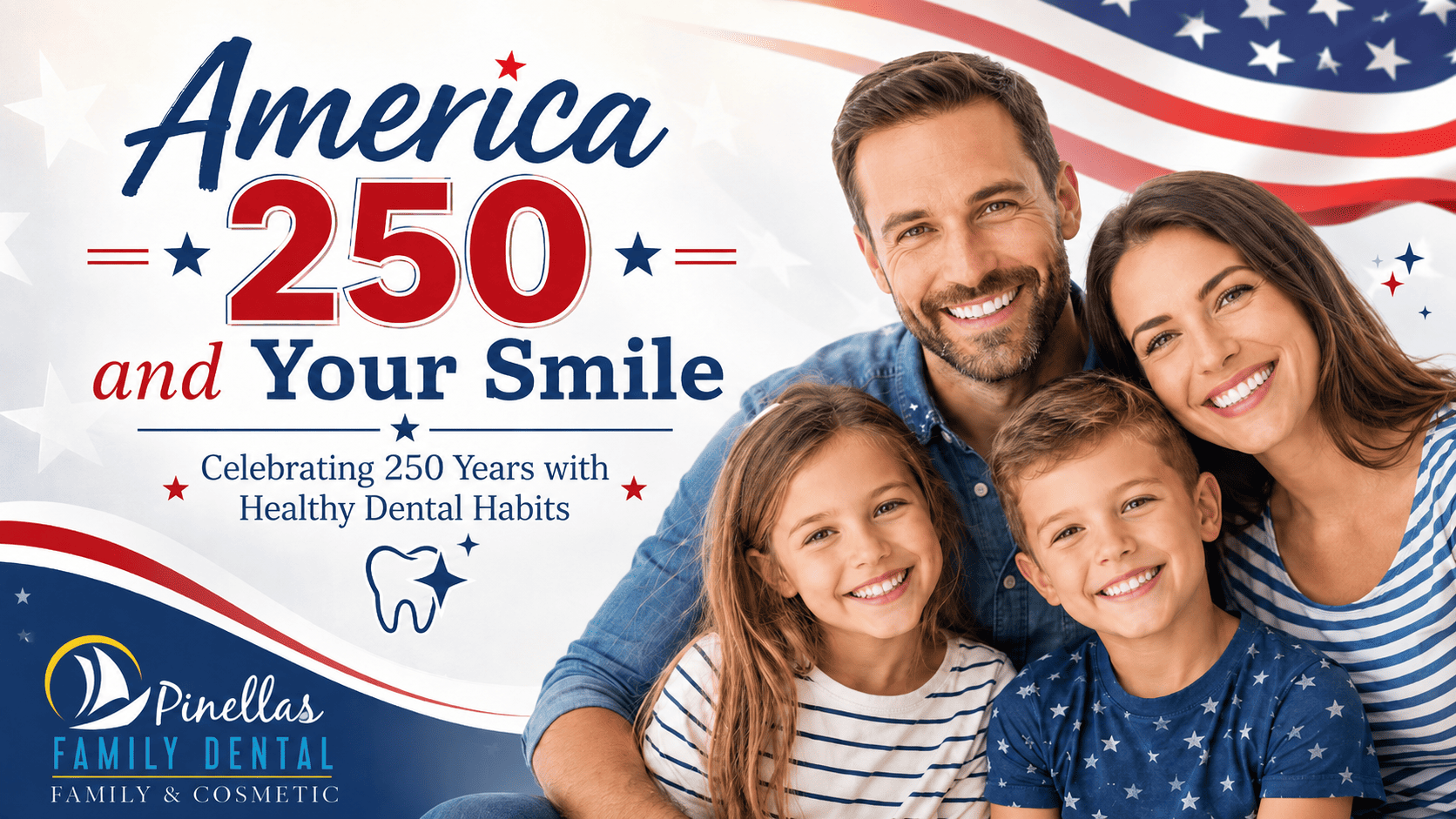 America_250_and_Your_Smile